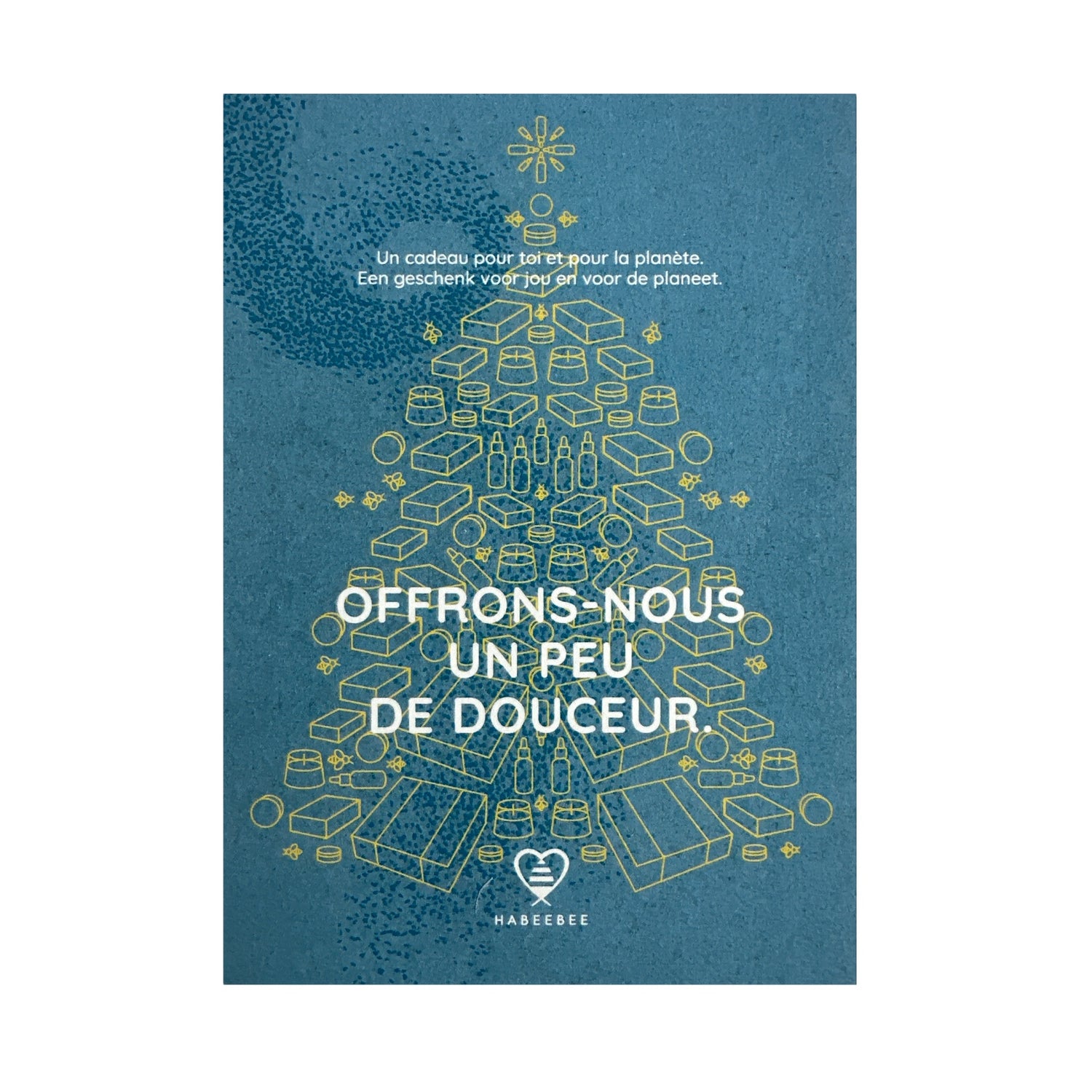 Carte-cadeau Habeebee de Noël illustrée avec des produits de soins en forme de sapin – Une idée cadeau douce et engagée.
Habeebee-cadeaubon voor Kerstmis met illustratie van verzorgingsproducten in de vorm van een kerstboom – Een zacht en geëngageerd geschenk.
Habeebee Christmas gift card illustrated with care products in the shape of a Christmas tree – A gentle and meaningful gift idea.